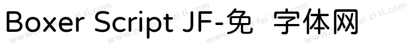 Boxer Script JF字体转换